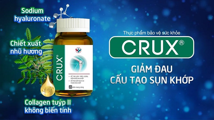 Sản phẩm Crux giúp giảm đau nhức xương khớp