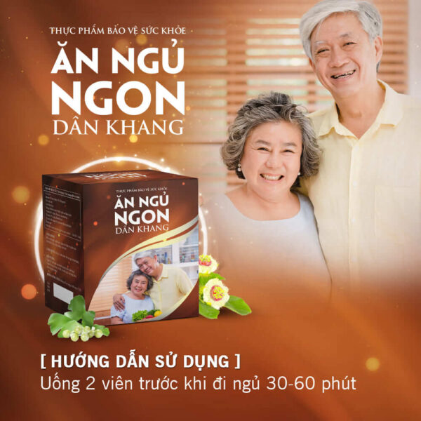 Hướng Dẫn sử dụng sản phẩm Ăn Ngủ Ngon Dân Khang