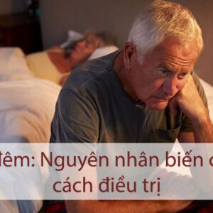 Tiểu đêm nguyên nhân biến chứng và cách điều trị